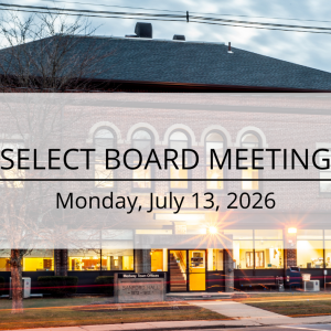 Select Board Meeting - July 13, 2026